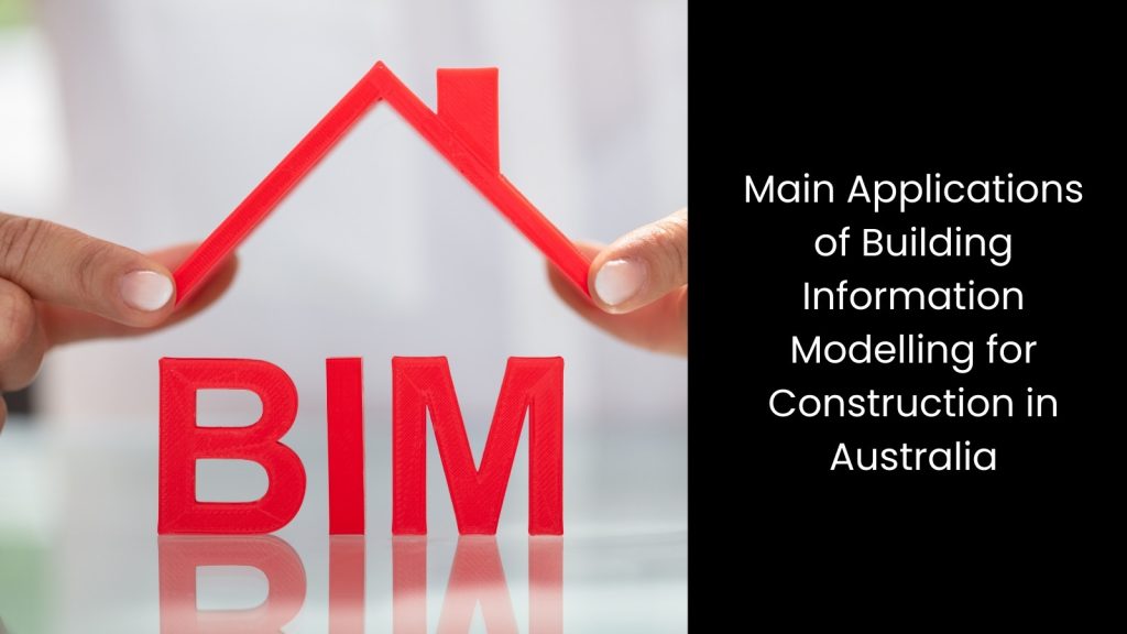 How to Employ Building Information Modelling for Construction