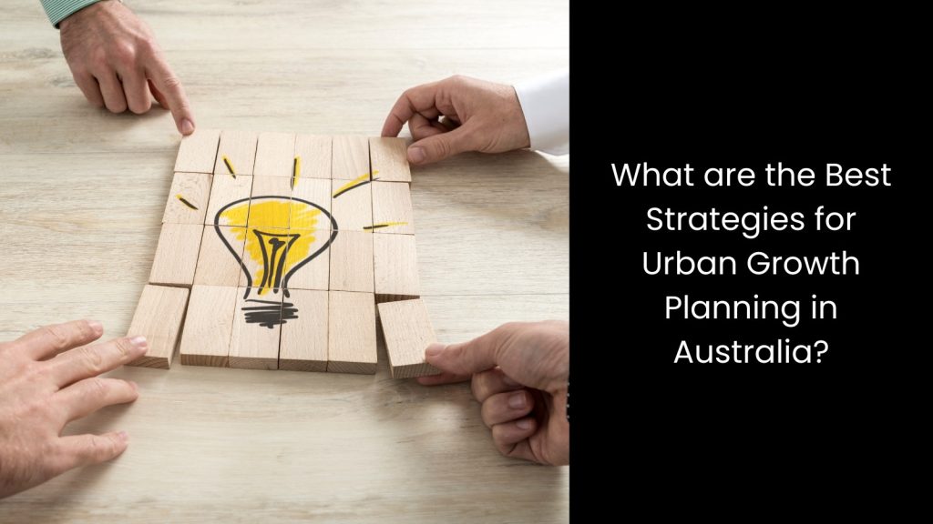 Strategic Approach for Urban Growth Planning