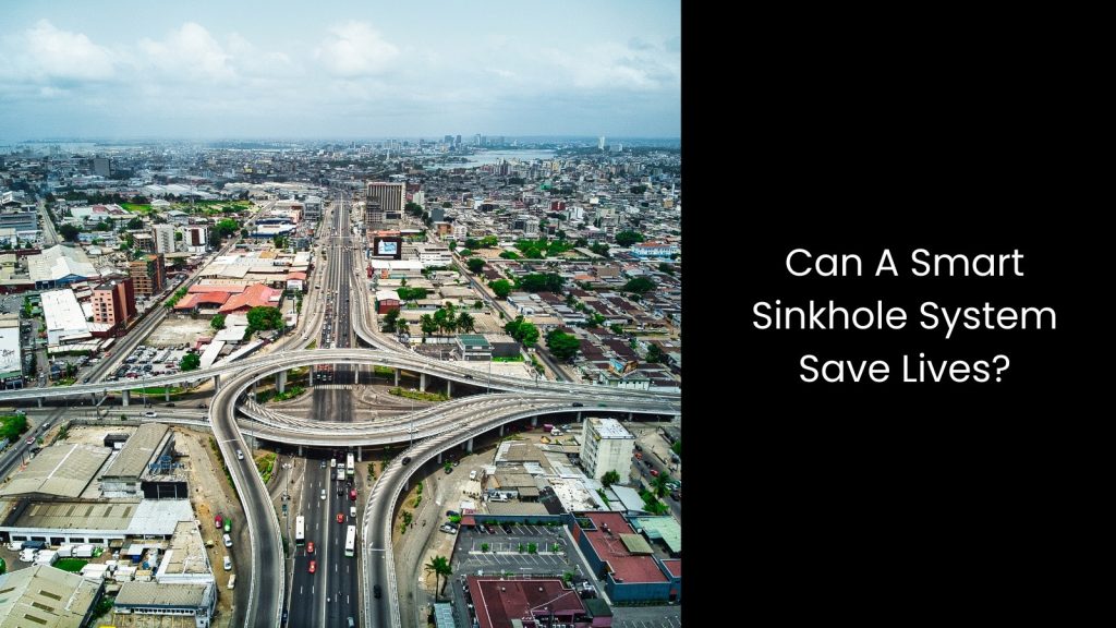 can-sinkhole-system-save-lives-industry 4.0-tech-capabilities-tigernix-australia-singapore