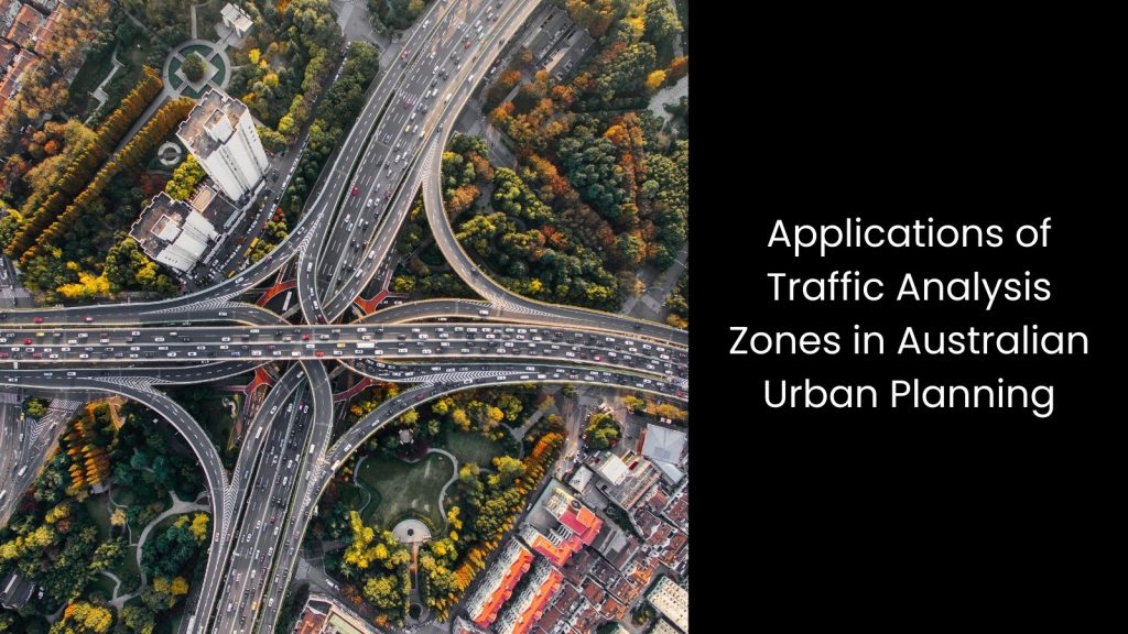 What is Traffic Analysis Zone?