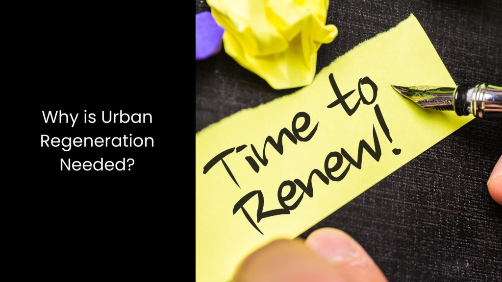 What is Urban Regeneration?