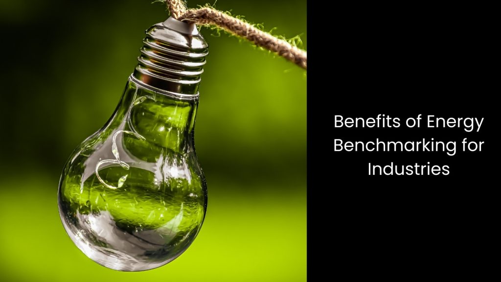 Importance of Energy Benchmarking for Industries