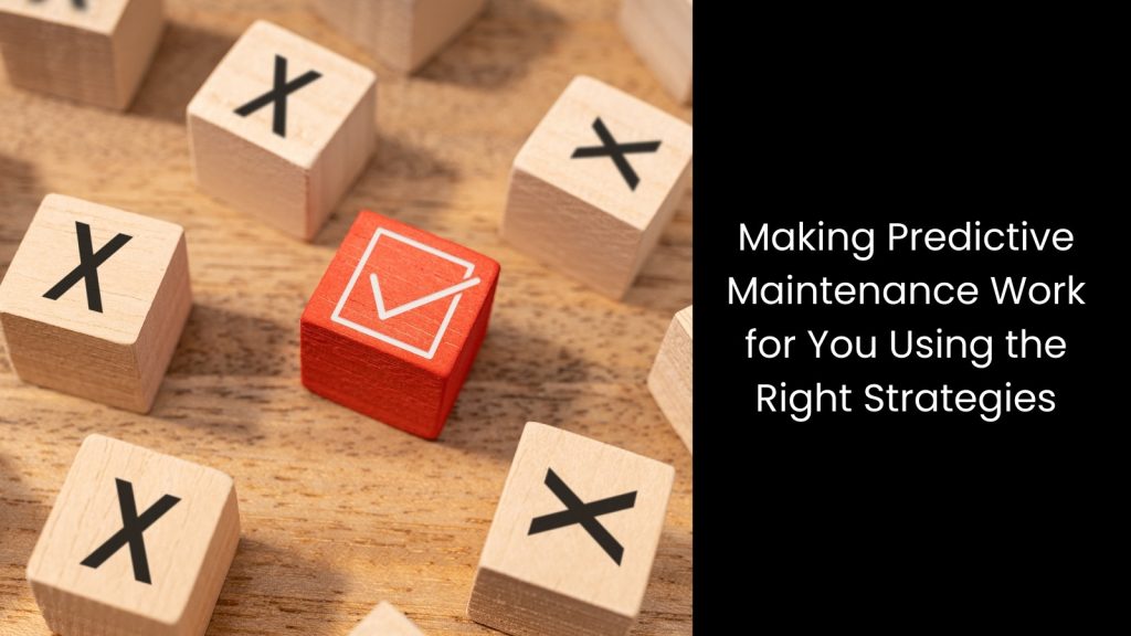 5 Common Predictive Maintenance Mistakes to Avoid