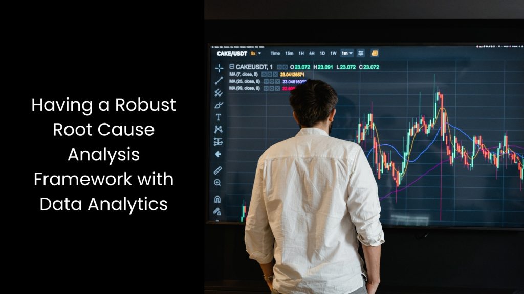 What is Root Cause Analysis